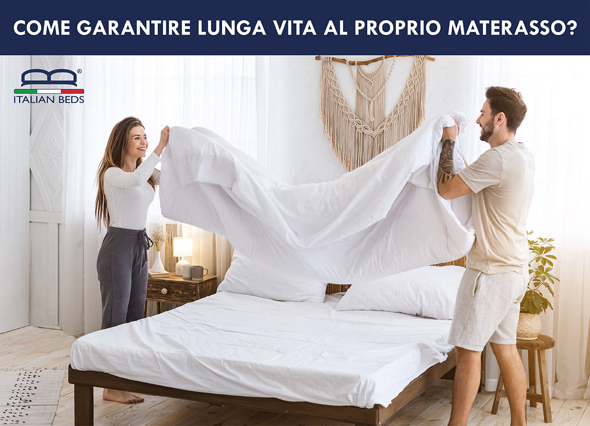 come garantire lunga vita al materasso Italian Beds